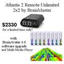 Atlantis II Remote Unlimited System Special Pricing w/ BrainAvatar software ad Media Player Atlantis ll Remote, Atlantis 2,brainmaster,Atlantis ll, Remote, eeg, neurofeedback,
